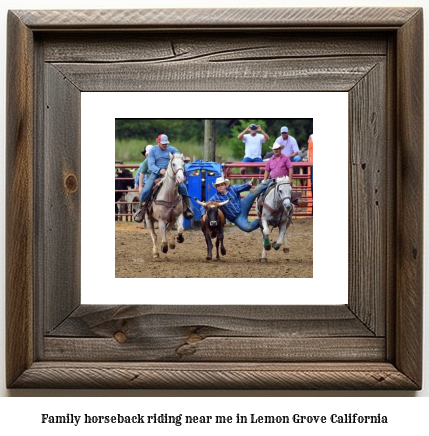 family horseback riding near me in Lemon Grove, California